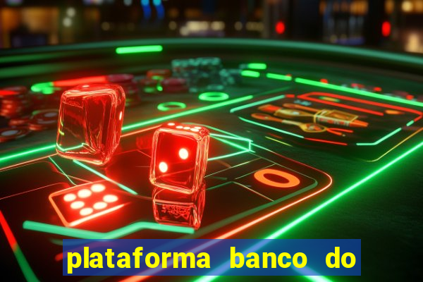 plataforma banco do brasil 777 bet